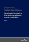 Estudios de lingueistica descriptiva y aplicada: nuevas tendencias : Tomo I - eBook