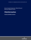 Disinformation : Social and Media Contexts - Book