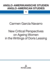 New Critical Perspectives on Ageing Women in the Writings of Doris Lessing - eBook