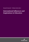 International Influences and Inspirations in Education - eBook