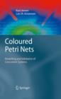 Coloured Petri Nets : Modelling and Validation of Concurrent Systems - eBook