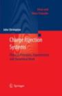 Charge Injection Systems : Physical Principles, Experimental and Theoretical Work - eBook