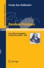Random Polymers : Ecole d'Ete de Probabilites de Saint-Flour XXXVII - 2007 - eBook