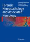 Forensic Neuropathology and Associated Neurology - Book