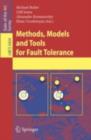 Methods, Models and Tools for Fault Tolerance - eBook