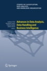 Advances in Data Analysis, Data Handling and Business Intelligence : Proceedings of the 32nd Annual Conference of the Gesellschaft fur Klassifikation e.V., Joint Conference with the British Classifica - eBook