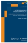 Biotechnologische Energieumwandlung : Gegenwartige Situation, Chancen und kunftiger Forschungsbedarf - eBook
