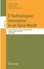 E-Technologies: Innovation in an Open World : 4th International Conference, MCETECH 2009, Ottawa, Canada, May 4-6, 2009, Proceedings - eBook