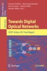Towards Digital Optical Networks : COST Action 291 Final Report - eBook