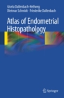 Atlas of Endometrial Histopathology - eBook