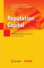 Reputation Capital : Building and Maintaining Trust in the 21st Century - eBook