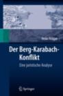 Der Berg-Karabach-Konflikt : Eine juristische Analyse - eBook