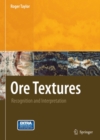 Ore Textures : Recognition and Interpretation - eBook