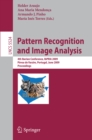 Pattern Recognition and Image Analysis : 4th Iberian Conference, IbPRIA 2009 Povoa de Varzim, Portugal, June 10-12, 2009 Proceedings - eBook