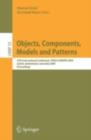 Objects, Components, Models and Patterns : 47th International Conference, TOOLS EUROPE 2009, Zurich, Switzerland, June 29-July 3, 2009, Proceedings - eBook