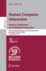 Human-Computer Interaction. Ambient, Ubiquitous and Intelligent Interaction : 13th International Conference, HCI International 2009, San Diego, CA, USA, July 19-24, 2009, Proceedings, Part III - eBook