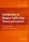 Introduction to Modern Traffic Flow Theory and Control : The Long Road to Three-Phase Traffic Theory - eBook