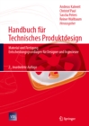 Handbuch fur Technisches Produktdesign : Material und Fertigung, Entscheidungsgrundlagen fur Designer und Ingenieure - eBook