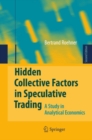 Hidden Collective Factors in Speculative Trading : A Study in Analytical Economics - eBook