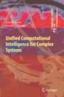 Unified Computational Intelligence for Complex Systems - eBook