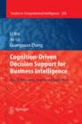 Cognition-Driven Decision Support for Business Intelligence : Models, Techniques, Systems and Applications - eBook