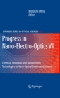 Progress in Nano-Electro-Optics VII : Chemical, Biological, and Nanophotonic Technologies for Nano-Optical Devices and Systems - eBook