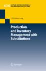 Production and Inventory Management with Substitutions - eBook
