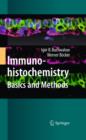 Immunohistochemistry: Basics and Methods - eBook