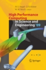 High Performance Computing in Science and Engineering '09 : Transactions of the High Performance Computing Center, Stuttgart (HLRS) 2009 - eBook