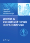 Leitlinien zu Diagnostik und Therapie in der Gefachirurgie - eBook