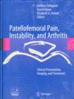 Patellofemoral Pain, Instability, and Arthritis : Clinical Presentation, Imaging, and Treatment - Book