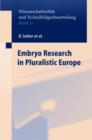 Embryo Research in Pluralistic Europe - Book