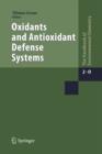 Oxidants and Antioxidant Defense Systems - Book