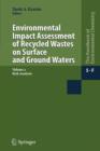 Environmental Impact Assessment of Recycled Wastes on Surface and Ground Waters : Risk Analysis - Book