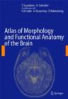 Atlas of Morphology and Functional Anatomy of the Brain - Book