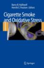 Cigarette Smoke and Oxidative Stress - Book