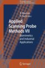 Applied Scanning Probe Methods : Biomimetics and Industrial Applications vii - Book
