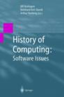 History of Computing: Software Issues : International Conference on the History of Computing, ICHC 2000 April 5-7, 2000 Heinz Nixdorf MuseumsForum Paderborn, Germany - Book