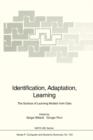 Identification, Adaptation, Learning : The Science of Learning Models from Data - Book