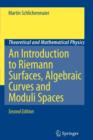 An Introduction to Riemann Surfaces, Algebraic Curves and Moduli Spaces - Book