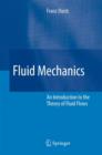 Fluid Mechanics : An Introduction to the Theory of Fluid Flows - Book