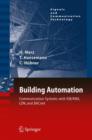 Building Automation : Communication Systems with EIB/KNX, LON and BACnet - Book