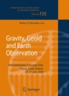 Gravity, Geoid and Earth Observation : IAG Commission 2: Gravity Field, Chania, Crete, Greece, 23-27 June 2008 - eBook