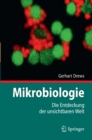 Mikrobiologie : Die Entdeckung der unsichtbaren Welt - eBook