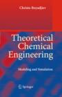 Theoretical Chemical Engineering : Modeling and Simulation - eBook