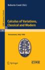 Calculus of Variations, Classical and Modern : Lectures given at a Summer School of the Centro Internazionale Matematico Estivo (C.I.M.E.) held in Bressanone (Bolzano), Italy, June 10-18, 1966 - eBook