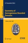 Geometry of Homogeneous Bounded Domains : Lectures given at a Summer School of the Centro Internazionale Matematico Estivo (C.I.M.E.) held in Urbino (Pesaro), Italy, July 3-13, 1967 - eBook