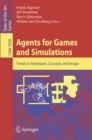 Agents for Games and Simulations : Trends in Techniques, Concepts and Design - eBook