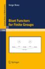 Biset Functors for Finite Groups - eBook