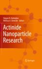 Actinide Nanoparticle Research - eBook
